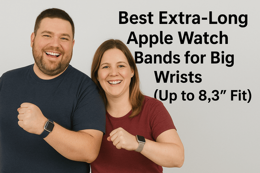 Couple displaying best extra-long Apple Watch bands for big wrists, up to 8.3" fit, smiling and showcasing styles.