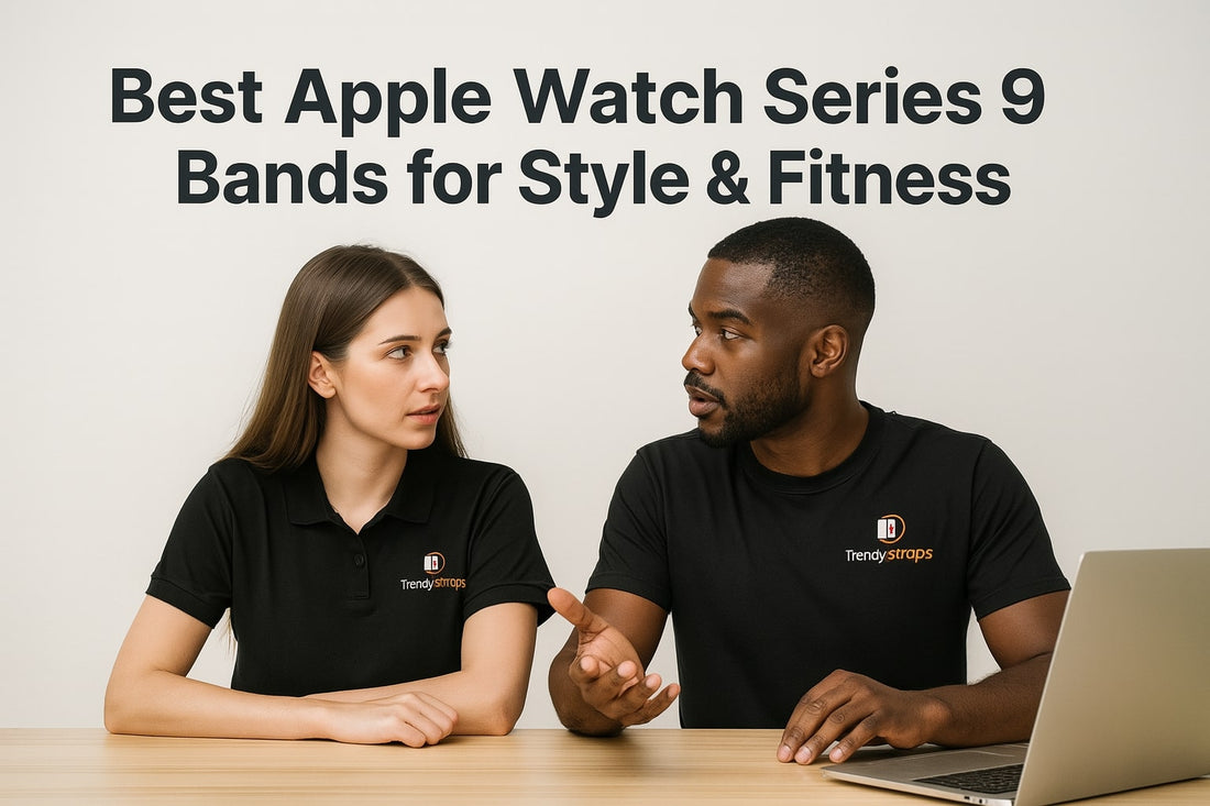 Best Apple Watch Series 9 Bands (2025 Guide) for Style & Fitness