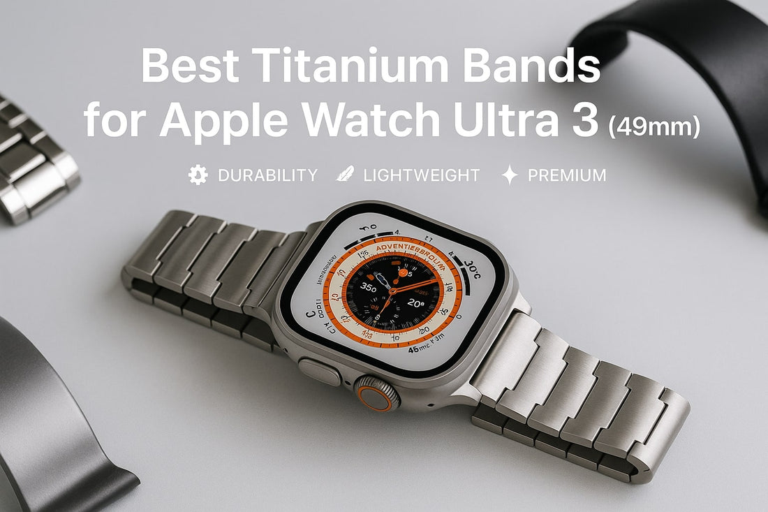 Hero banner showing best titanium bands for Apple Watch Ultra 3 (49mm) with brushed and glossy finishes on a modern desk background.