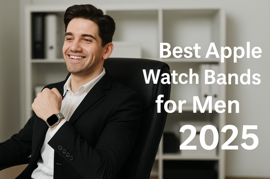 Best Apple Watch Bands for Men 2025