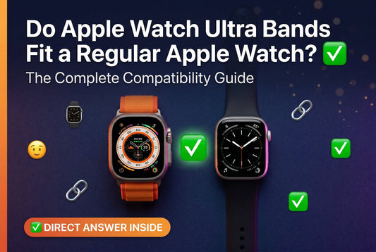 Apple Watch Ultra and regular Apple Watch Series 10 placed side by side showing band compatibility with green checkmark overlay and headline text
